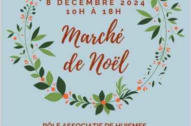 CVL – 08.12 Marché de Noël Huismes