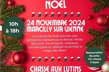 Marché Noël Marcilly-sur-Vienne 24 novembre 2024