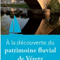 À la découverte du patrimoine fluvial de Véretz