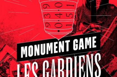 Les Gardiens du Temps – Monument Game à la Forteresse royale de Chinon