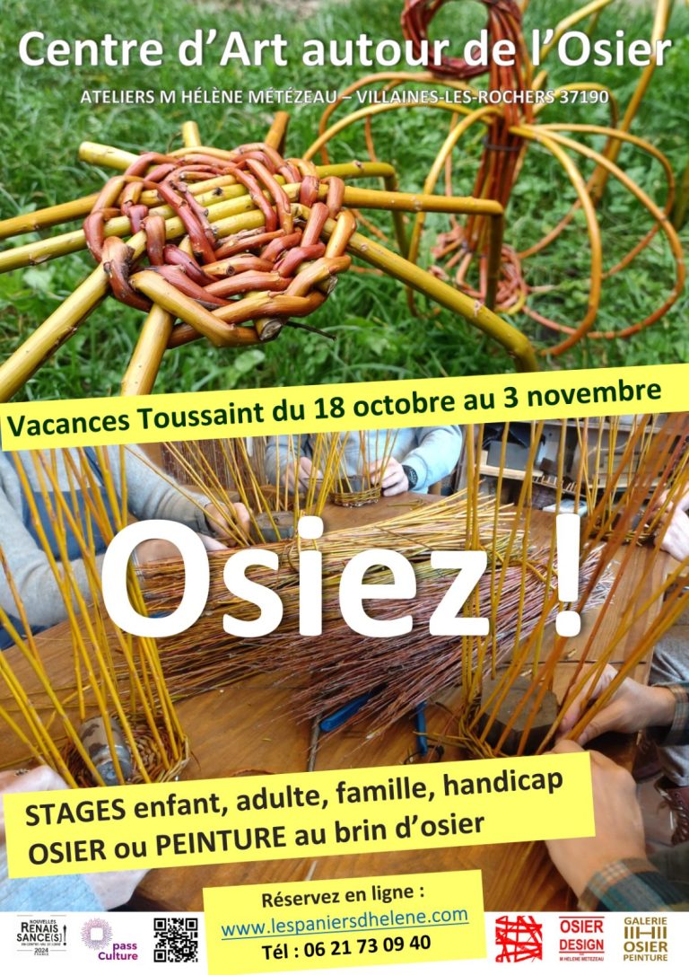 O S I E Z ! ATELIERS OSIER CREATIF à partir de 3 ans VACANCES DE LA TOUSSAINT au Centre d’Art autour de l’osier-1